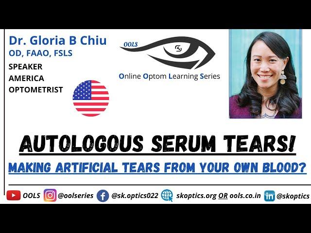 Autologous Serum Tears! Making Artificial Tears from your Own Blood? | ECL - 75 | Dr. Gloria B Chiu