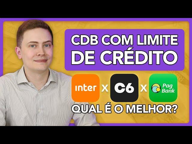 CDB QUE AUMENTA LIMITE DO CARTÃO DE CRÉDITO! Inter X C6Bank X PagBank: qual é o melhor?