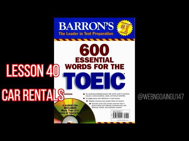 [Luyện nghe] 600 Essential Words For The TOEIC - Lesson 40 Car Rentals