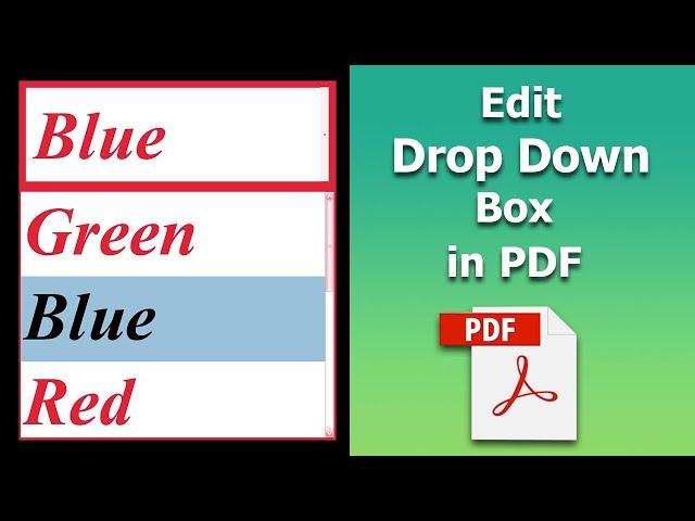 How to edit a drop down list in a pdf form using adobe acrobat pro dc