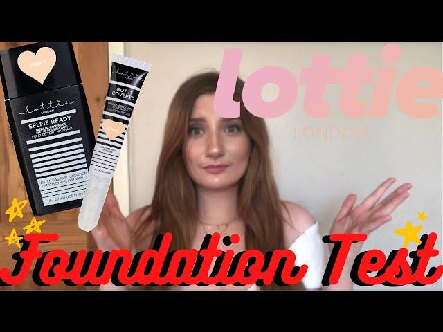 Foundation Test : LOTTIE LONDON Foundation and Concealer | Selfie Ready & Got It Covered