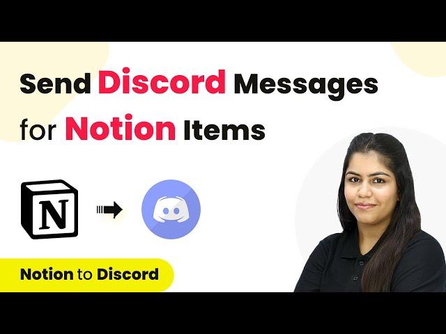 How to Send Discord Messages for Notion Database Items | Notion Discord