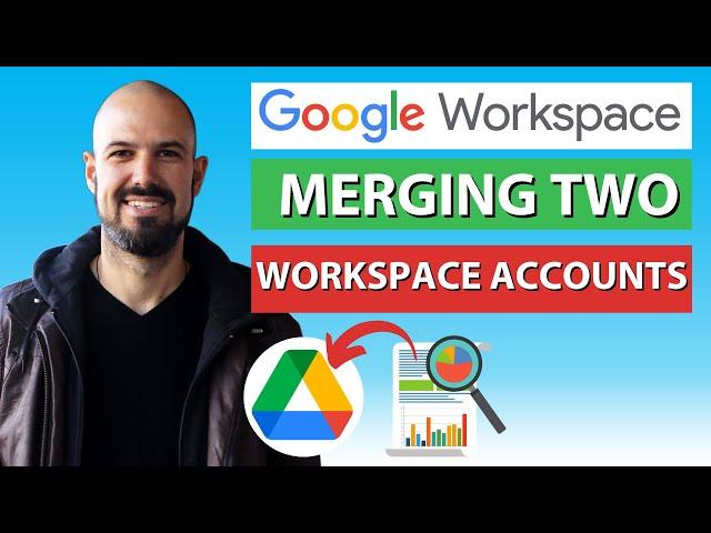 Merging two Google Workspace domains? Watch this first