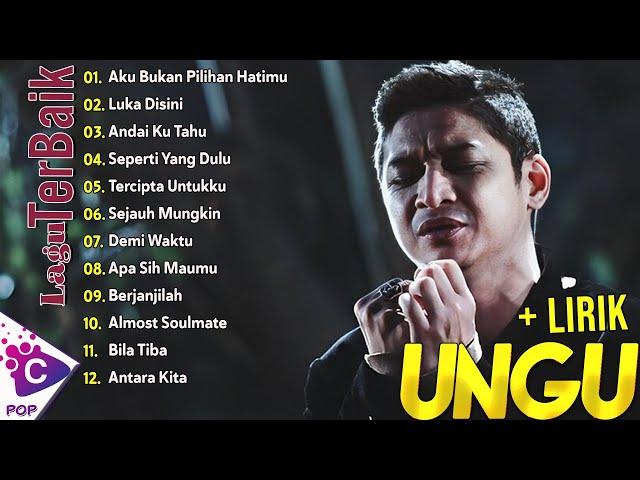 Ungu Full Album Terbaik - Kumpulan Lagu Ungu Band  - Lagu Pilihan Terbaik Ungu Band