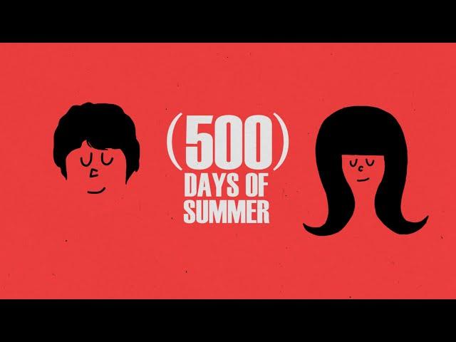 (500) Days of Summer - Ten Years Later