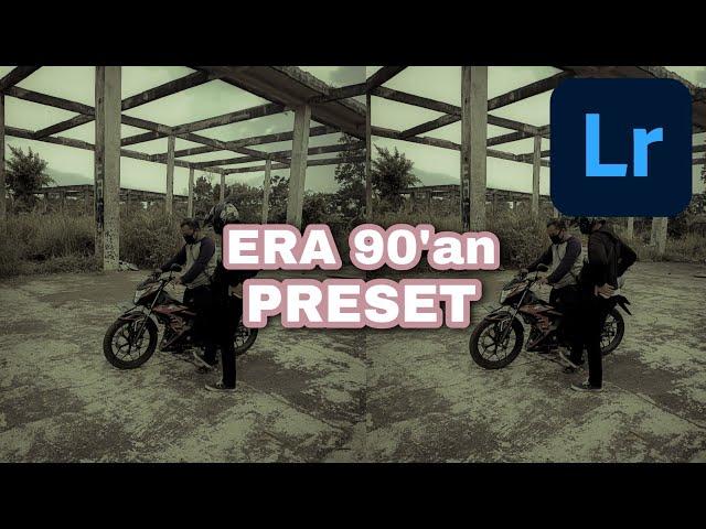 Tutorial Edit Foto ala 90'an | Preset Lightroom | Lightroom Tutorial | NO PASSWORD