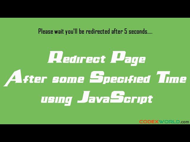 Redirect page after delay using JavaScript