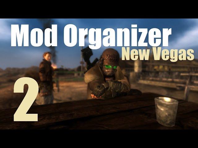 MOD ORGANIZER - Fallout New Vegas #2 : User Interface