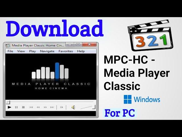 How To Download Media Player Classic In Windows PC | Media Player Classic