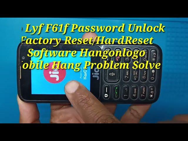 Jio Lyf F61F Hard Reset/password Unlock/Remove pin/Hang on logo/Hang problem solve easy