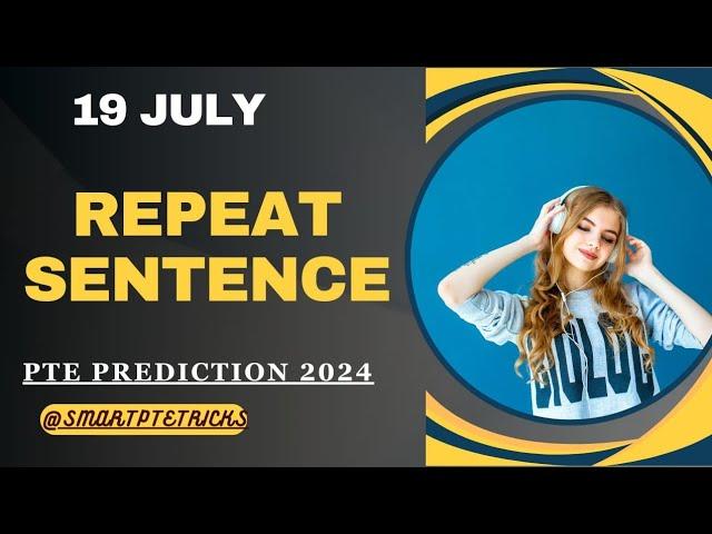 PTE Speaking Repeat Sentence July 2024 | repeat sentence practice pte