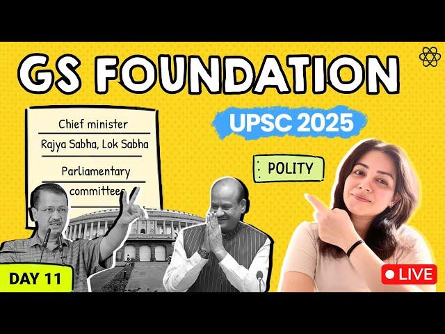 Day 11: GS Foundation for UPSC Prelims & Mains 2024-25 | LIVE with MindMaps and Model Answers