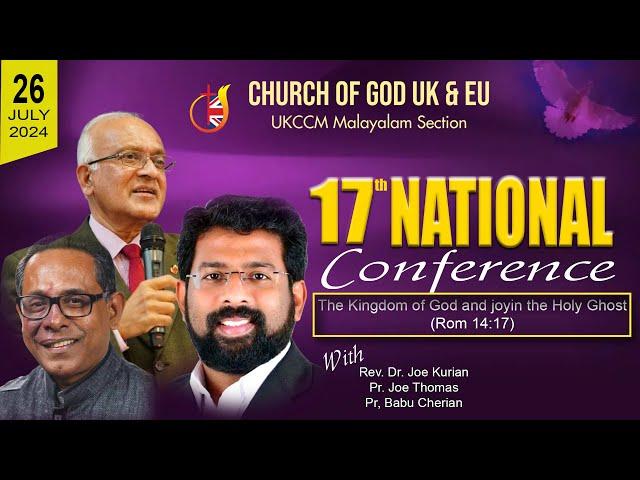 17th CHURCH OF GOD UK & EU NATIONAL CONFERENCE - JULY 26-27-28 -2024 - DAY 1