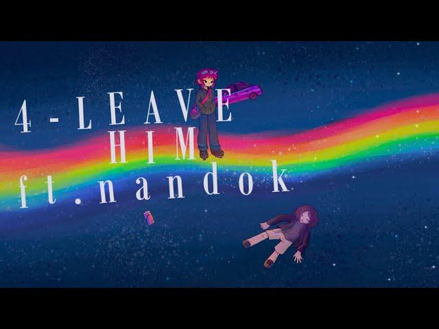 Milaré - Leave Him ft. nandoK