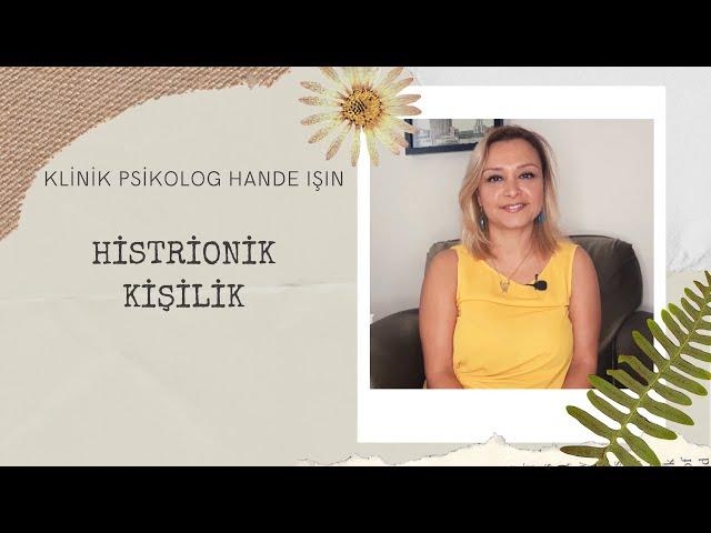 Histrionik Kişilik