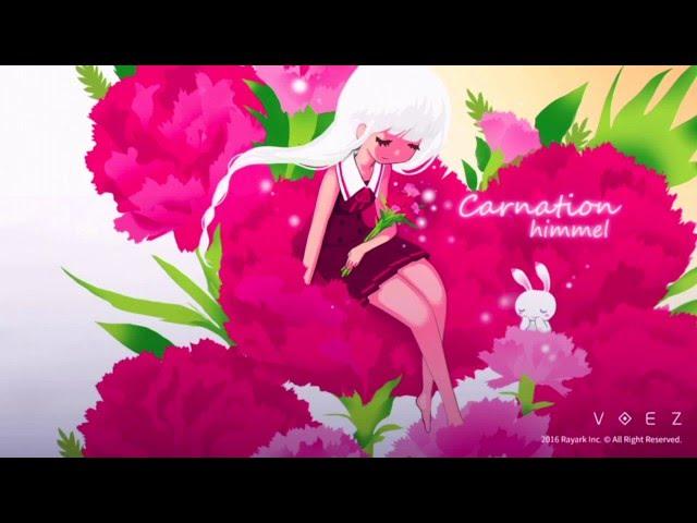 [VOEZ] Carnation - himmel