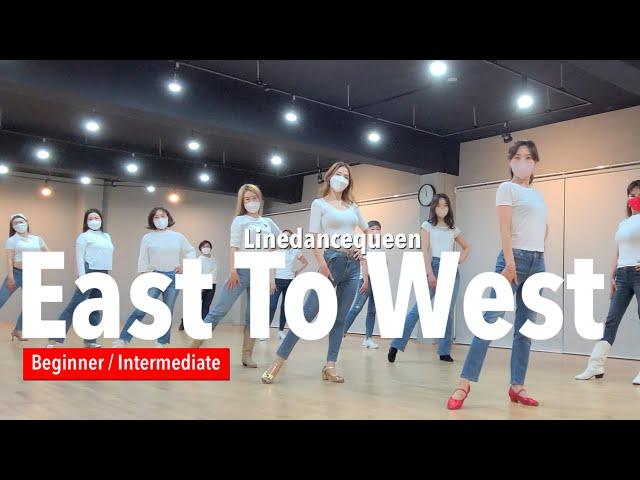 East To West Line Dance l Beginner / Intermediate l 이스트 투 웨스트 라인댄스 l Linedance l Linedancequeen