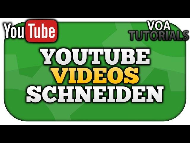 YouTube Videos schneiden: Die Grundlagen [Wichtig!] 2020 | VoaTutorials