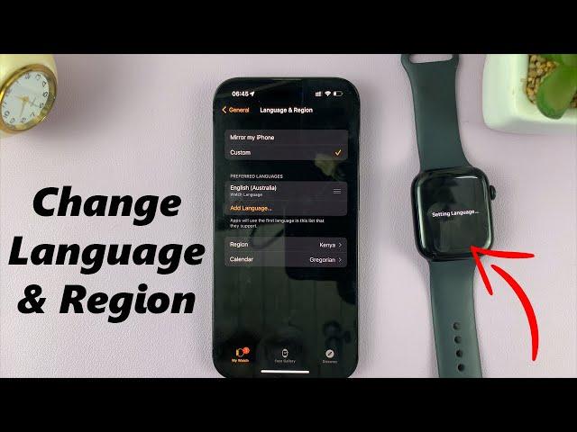 How To Change Language & Region On Apple Watch