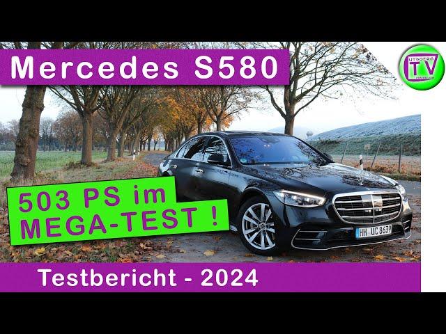 Test Mercedes S580 L 4MATIC (503PS), experience report with driving report on the MB S-Class 2024