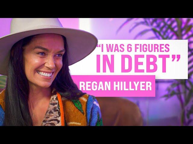 How Regan Hillyer Manifested Millions