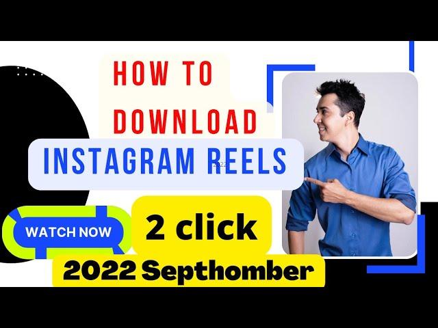 How to download instagram reels video | 2022 Insta video downloding