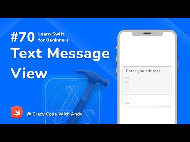 70.Text Message View in Swift - Learn Swift For Beginners