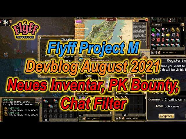 Flyff Project M (Flyff Universe): Devblog August 2021 - Neues Inventar, PK Bounty, Chat Filter