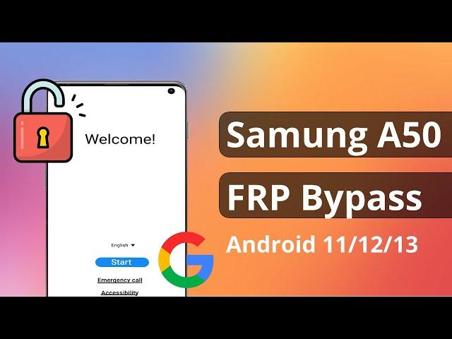 Samsung A50 FRP Bypass 2023 with/without PC [Android 11/12/13]