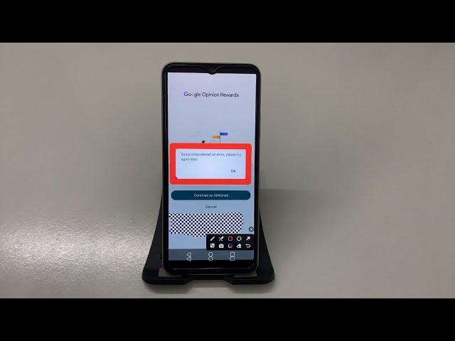 How to Fix Setup encountered an error please try again later problem solve in Google Opinion Rewards