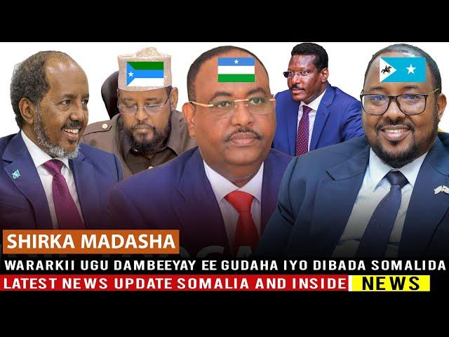 SACIID DENI & PUNTLAND OO ISKA DIIDAY SHIRKII MADASHA FIRDHIYE OO MADASHA KA YAABSADAY AXMED MADOOBE