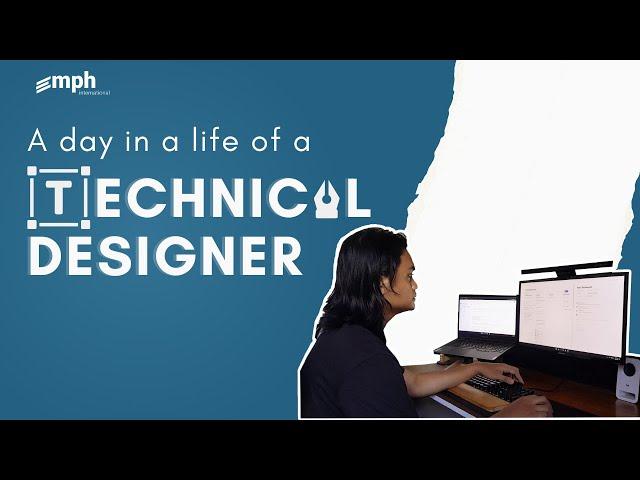 A DAY IN A LIFE OF A TECHNICAL DESIGNER - Christian Reyes