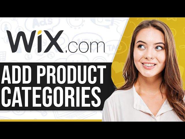 How To Add Product Categories On Wix 2025 (Step-by-Step)