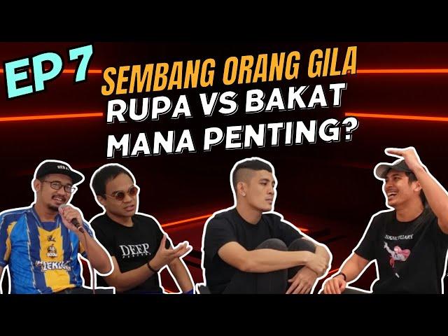 RUPA VS BAKAT MANA PENTING? - EP7