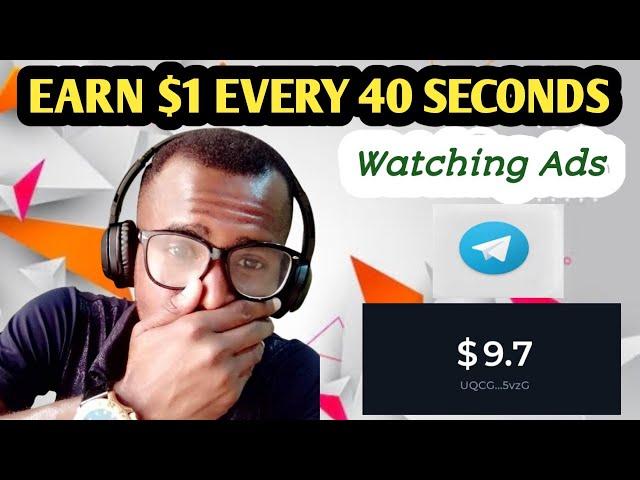 Earn $1(#1,600 Naira) Every 40 seconds watching telegram ads/ make money online.