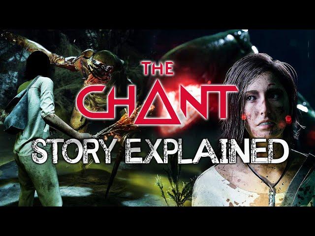 The Chant - Story Explained