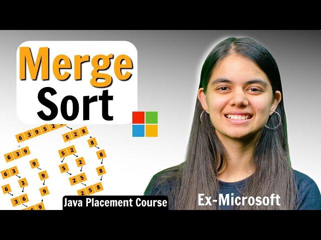 Merge Sort | For Beginners | Java Placement Course