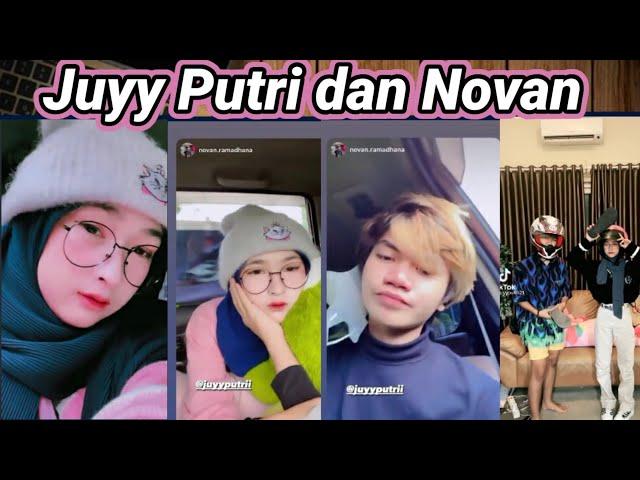 Tik tok Juyy Putri dan Novan terbaru Oktober 2021