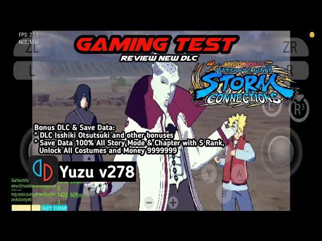 NEW DLC Isshiki Otsutsuki | NARUTO X BORUTO Ninja STORM CONNECTIONS | Yuzu v278 | Xiaomi 11T Test