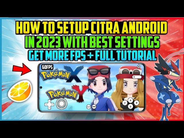 Citra Emulator Android 2023 Full Setup/Best Settings/Gameplay/Review