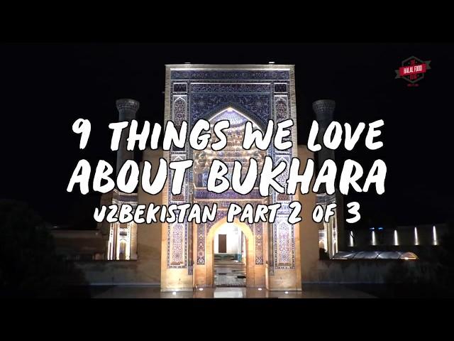 The Halal Food Blog In Uzbekistan - Bukhara (Part 2/3)