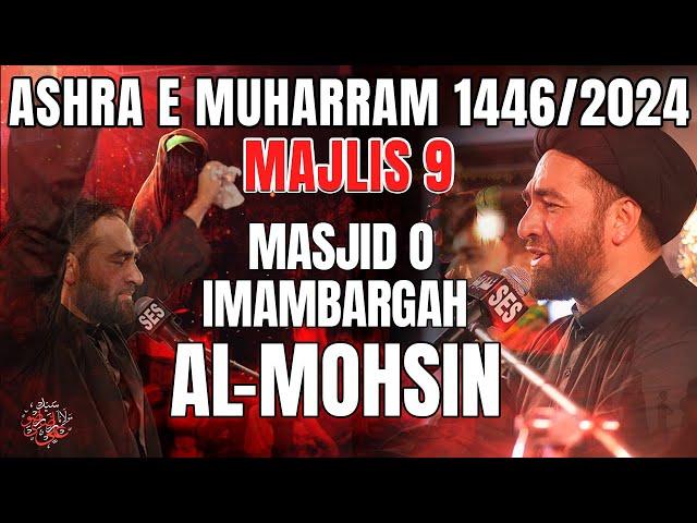 Majlis 9 | Imambargah Al-Mohsin, Karachi | Maulana Syed Ali Raza Rizvi | 9th Muharram 1446/2024