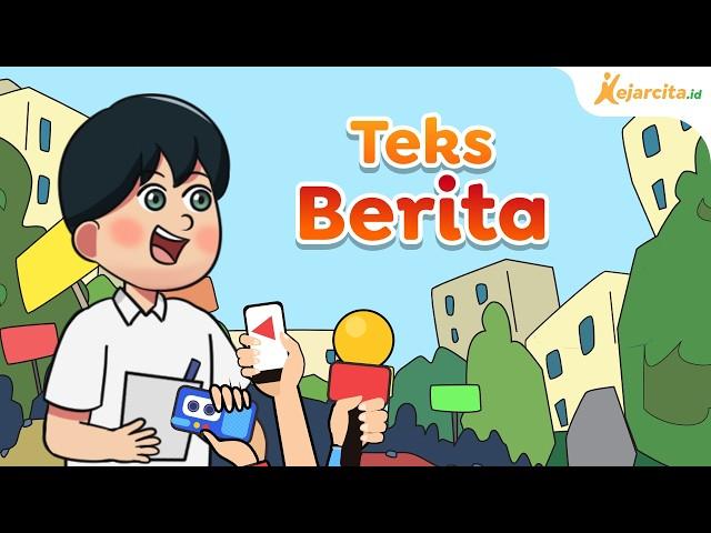 Teks Berita | Bahasa Indonesia SMP