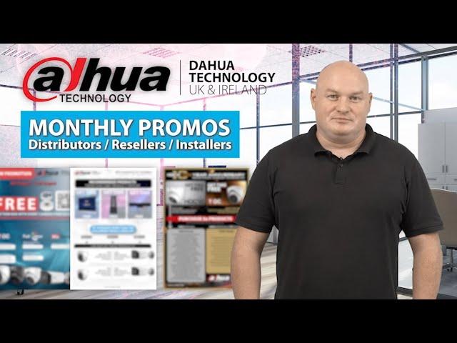 Dahua UK Ireland : Discounts & Promos - REGISTER NOW!