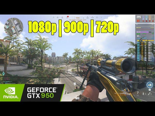 GTX 950 | Call of Duty Warzone Season 1 Pacific - Caldera | 1080p, 900p, 720p