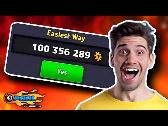 How to make 100m COINS in 8 Ball Pool ? (Easiest Way)