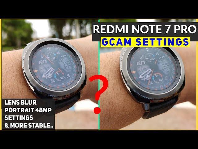 Redmi Note 7 Pro GCam Install & Settings NEW