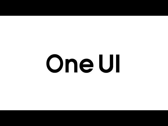 Samsung One UI Introducing