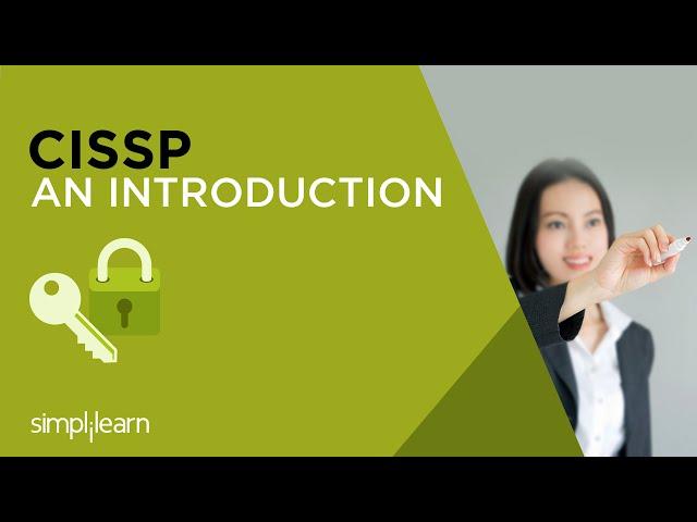 Introduction to CISSP | CISSP Training Videos