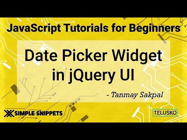 Date Picker Widget Control in JQuery UI  2019